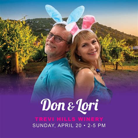 Easter Trevi Hills with Don & Lori, Trevi Hills Winery, Lakeside, 20 ...
