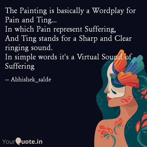 The Painting is basically... | Quotes & Writings by Abhishek Salde ...