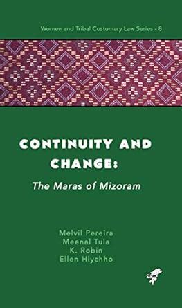 Buy Continuity and Change: The Maras of Mizoram Book Online at Low ...