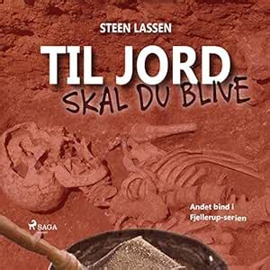 Til jord skal du blive (Audio Download): Steen Lassen, Ulla Abildtrup ...