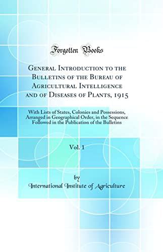 Buy General Introduction to the Bulletins of the Bureau of Agricultural ...