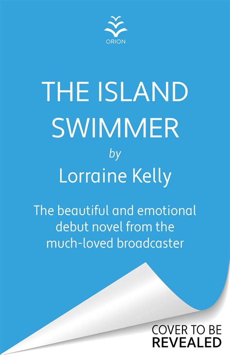 The Island Swimmer by Lorraine Kelly | Goodreads