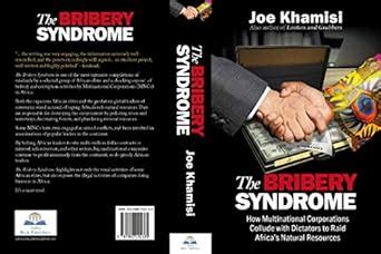 The Bribery Syndrome: How Multinational Corporations Collude with ...