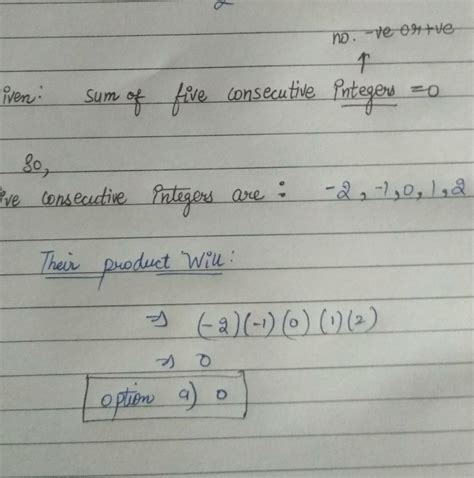 1 point 2. The sum of five consecutive integers is 0. The product of ...