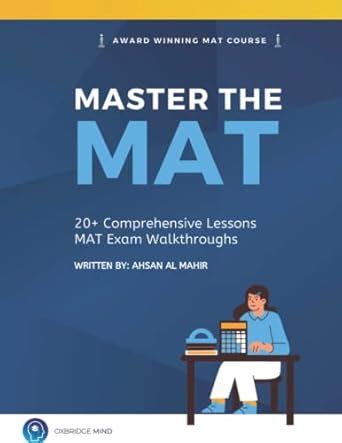 Master the MAT: Excel in the Maths Aptitude Test : Mind, Oxbridge, Al ...