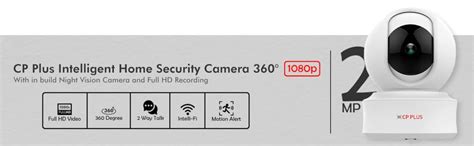 Buy CP PLUS 2MP Full HD Smart Wi-fi CCTV Home Security Camera | 360 ...