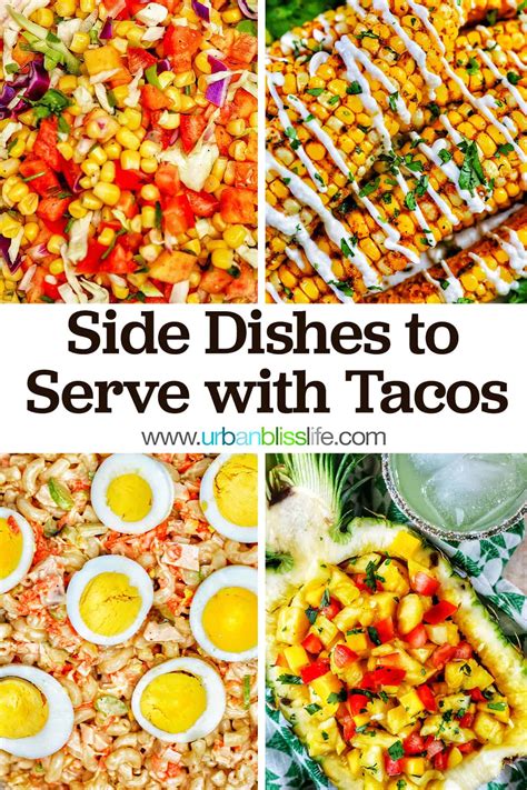 What to Serve with Tacos - Urban Bliss Life