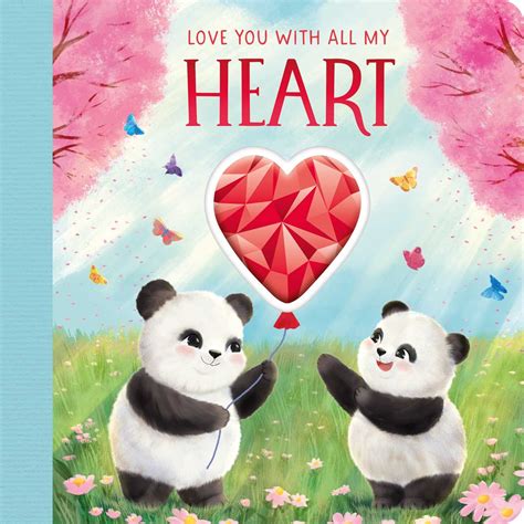 Love You With All My Heart | Book by IglooBooks, Natalia Vasilica ...