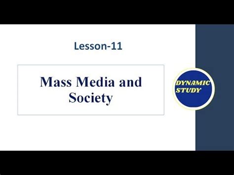 Mass Media and Society Basic Concepts Video Lecture - UGC NET
