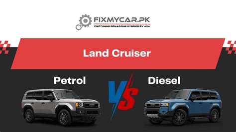 Land Cruiser Petrol vs Diesel: Which Engine is Right for You?