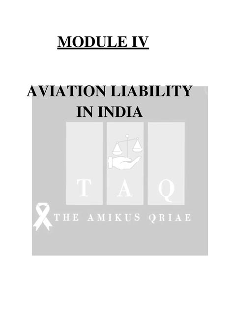 IAL Module IV - INDIAN AVIATION LAW - MODULE IV AVIATION LIABILITY IN ...