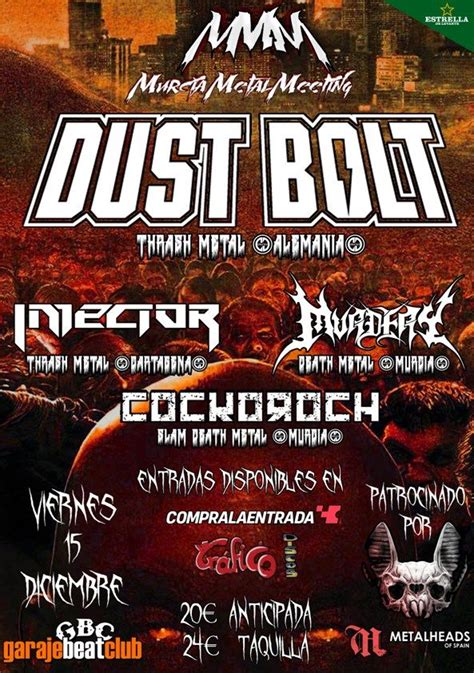 Murcia Metal Meeting: DUST BOLT + INJECTOR + MURDERY + COCKOROCH en ...