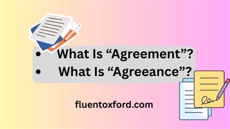 Agreeance Vs Agreement: Which One To Use?