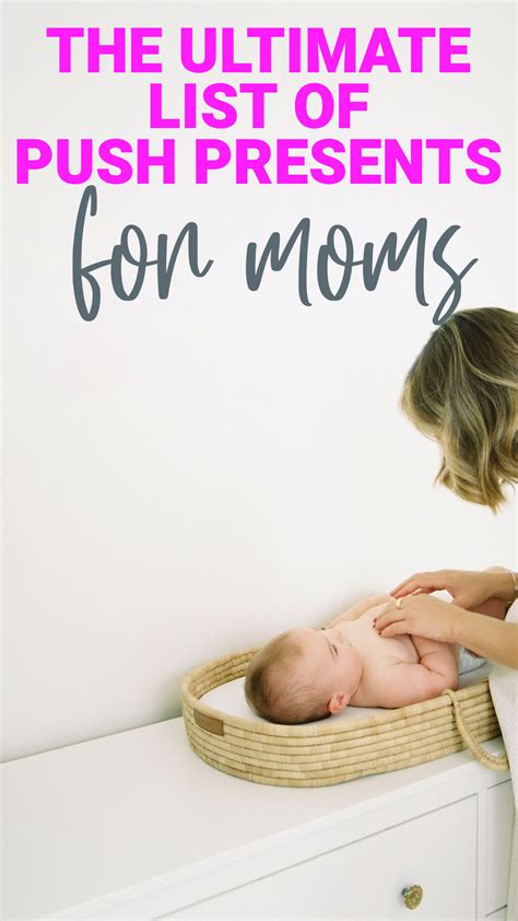 19 Best Push Presents For Moms