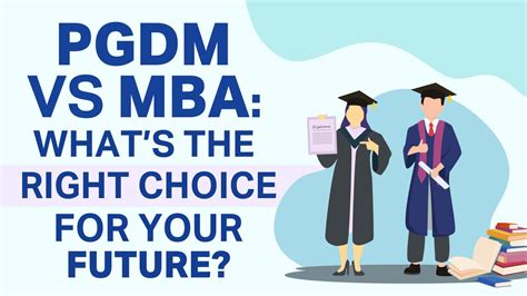 PGDM vs MBA: What’s the Right Choice for Your Future?