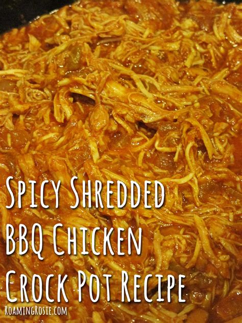 Shredded Spicy BBQ Chicken Crock Pot Freezer Meal | Roaming Rosie