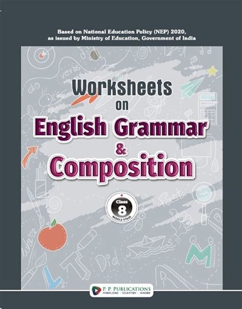 Worksheets on English Grammar & Composition-8 – P.P. Books Private Limited