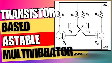Astable Multivibrator Using Transistor Multisim 的图像结果
