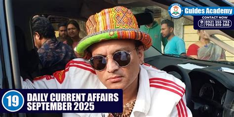 Current Affairs | 19 Sep 2025 | Guides Academy - Guides Academy