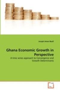 Ghana Economic Growth in Perspective: Buy Ghana Economic Growth in ...