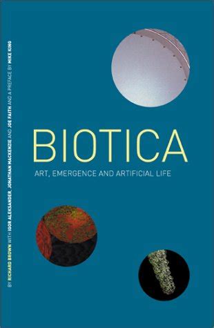 Buy The BIOTICA Project: Art, Emergence and Artificial Life (RCA CRD ...