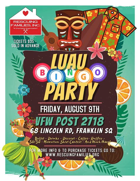 2nd Annual Rescuing Families Luau Bingo Party, VFW Post 2718, Franklin ...