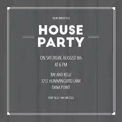 79+ best House Party invitational message ideas