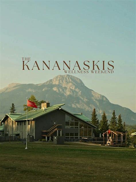 The Kananaskis Wellness Weekend - Sept 18-20. 2026, Tim Horton Children ...