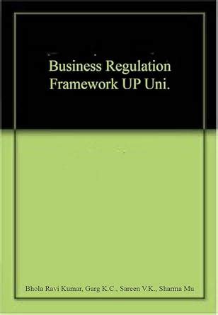 Business Regulation Framework UP Uni. : Amazon.in: Books