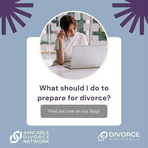 How to Prepare for Divorce - Divorce Amicably