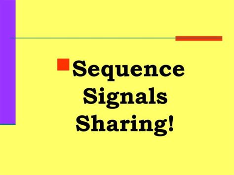 Image result for Using Sequence Signals