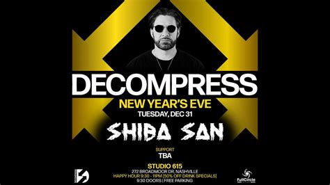 Decompress ft. Shiba San - New Years Eve 2024, 272 Broadmoor Dr ...