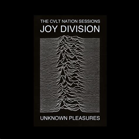 Joy Division - Unknown Pleasures: The CVLT Nation Sessions cover art ...