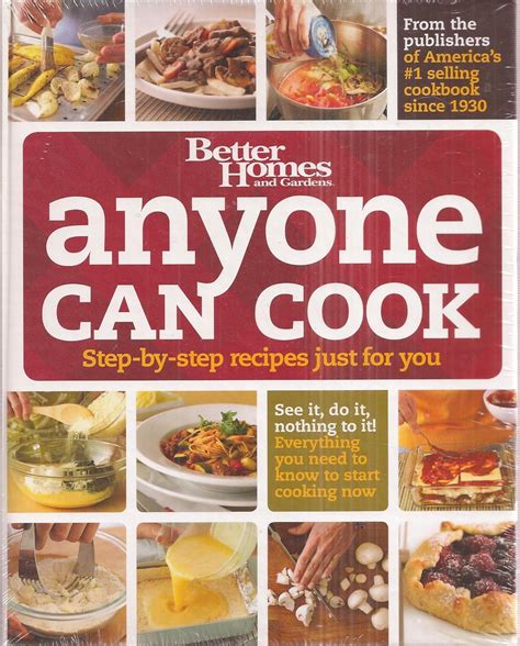 Buy Anyone Can Cook: Step–by–Step Recipes Just for You (Better Homes ...