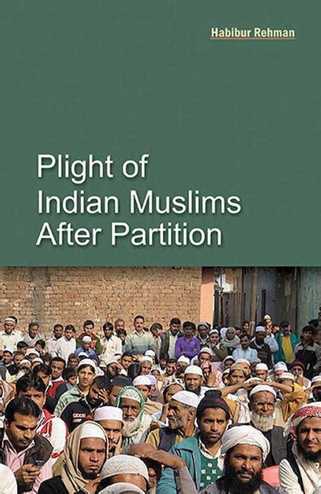 Plight Of Indian Muslims After Partition by Habibur Rehman — Atlantic ...