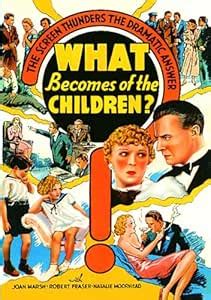 What Becomes of the Children?: Amazon.in: Robert W. Frazer, Joan Marsh ...