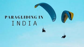 Get Rid Of All Your Fears And Try Paragliding At These Breath-Taking ...