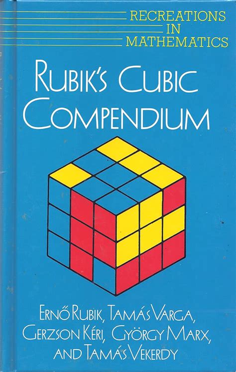 Buy Rubik's Cube Compendium (Recreations in Mathematics S.) Book Online ...