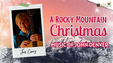 Jim Curry - A Rocky Mountain Christmas, Poway Center For The Performing ...
