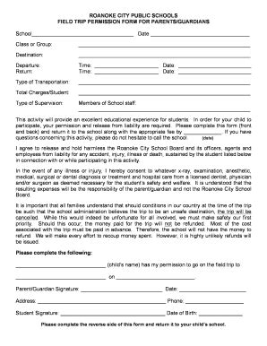 Fillable Online ROANOKE CITY PUBLIC SCHOOLS FIELD TRIP PERMISSION FORM ...