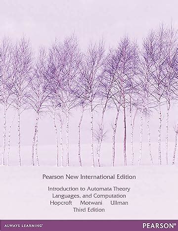 Introduction to Automata Theory, Languages, and Computation: Pearson ...
