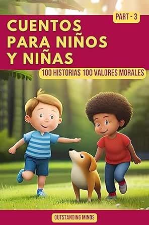 Cuentos Para Niños y Niñas: Cuentos Para Niños de 4 a 8 Años Parte 3 ...