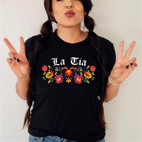 La Tia Floral Shirt,Tia Gift,Gift For Tia,Cool Tia Shirt,Mexican Aunt ...