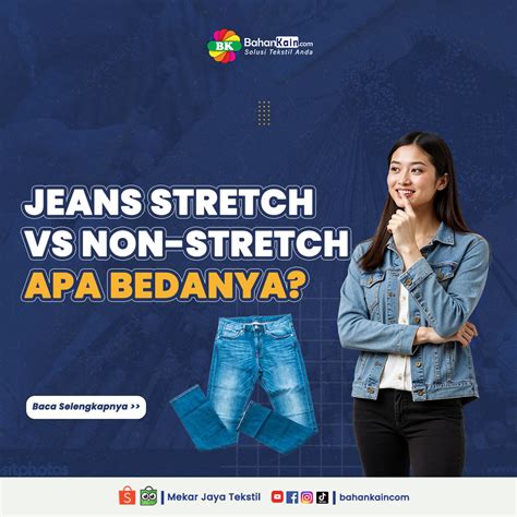 Jeans Stretch Vs Non-Stretch, Apa Bedanya?