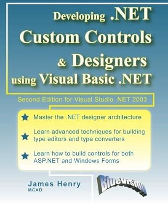 Developing .NET Custom Controls and Designers Using Visual Basic .NET ...