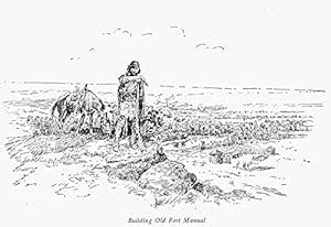 Fort Manuel 1807 Nmanuel Lisa A Fur Trader in Montana Territory at The ...
