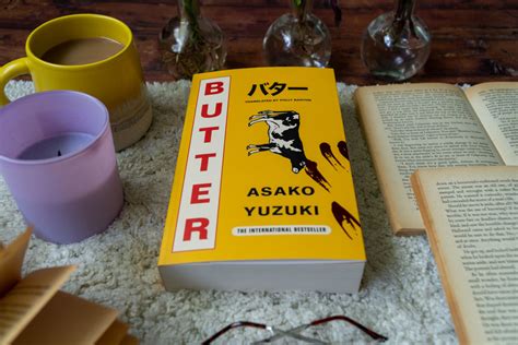 Book Review – Butter by Asako Yuzuki – Yipee ki-yay, motherbooker