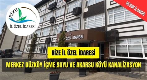 Merkez Düzköy İçme Suyu ve Akarsu Köyü Kanalizasyon