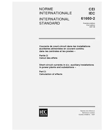 IEC 61660-2 Ed. 1.0 b:1997, Short-circuit currents in d.c. auxiliary ...