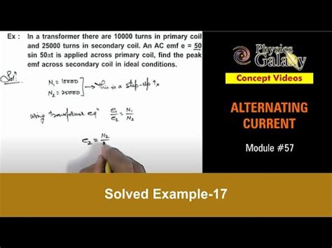 Solved Example-17 on Alternating Current Video Lecture - Crash Course ...